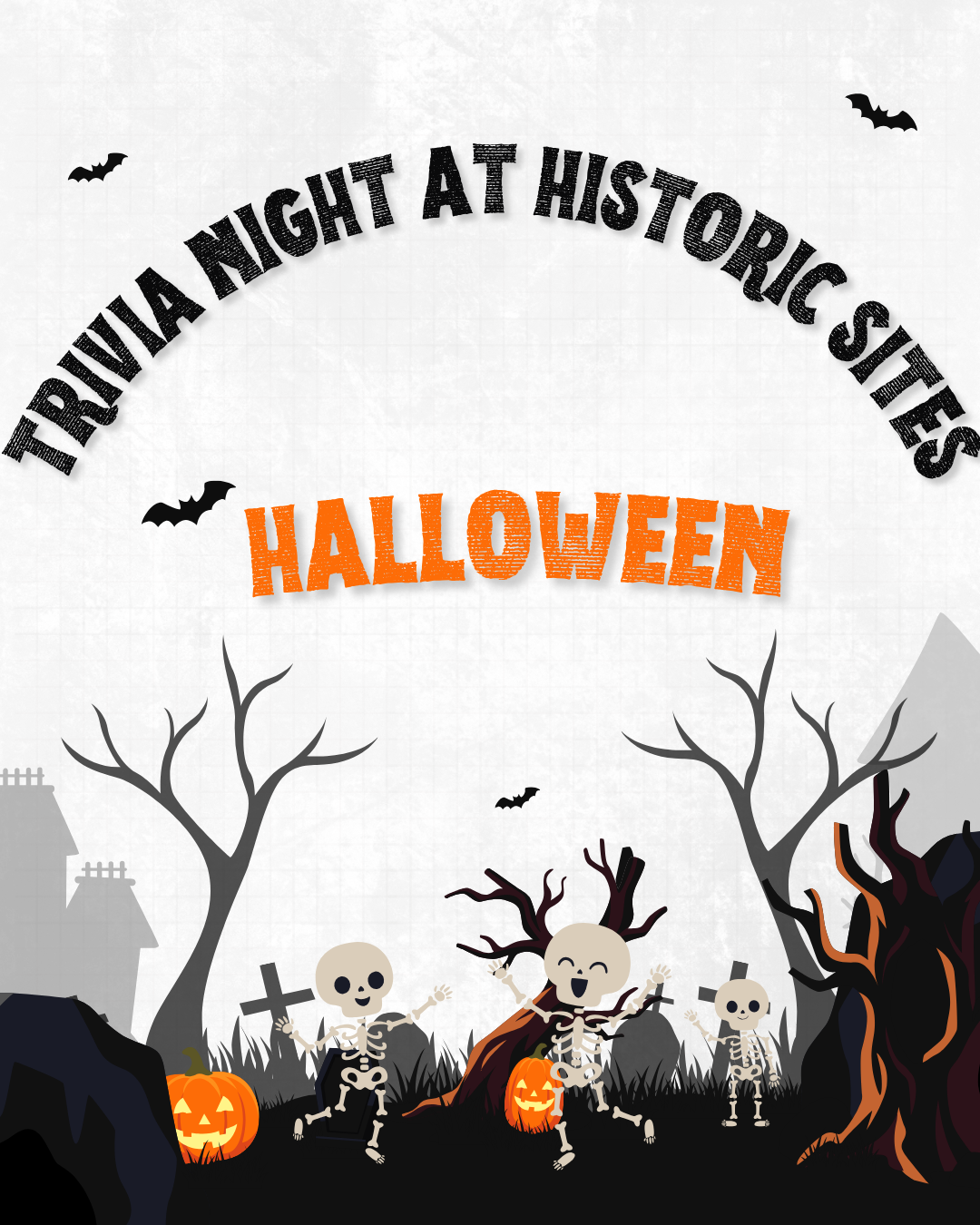 Halloween graphic with haunted trees, bats, ghosts, pumpkins, and a historic sites title.